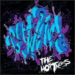 The Hottness : Get Weird